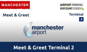 manchester airport meet and greet discount t2